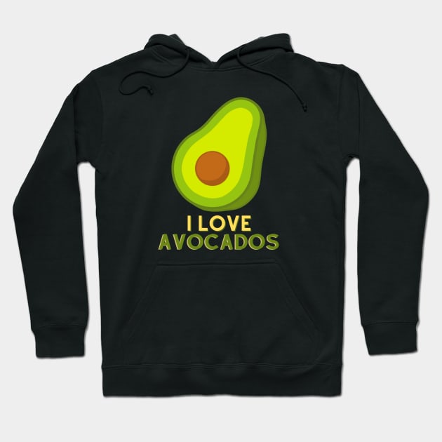 I Love Avocados! Hoodie by Random Prints